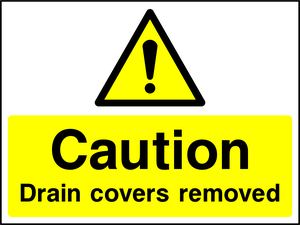 Caution Drain covers removed