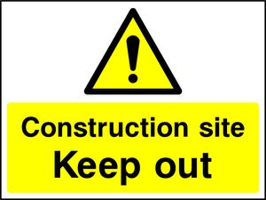 Construction site Keep out