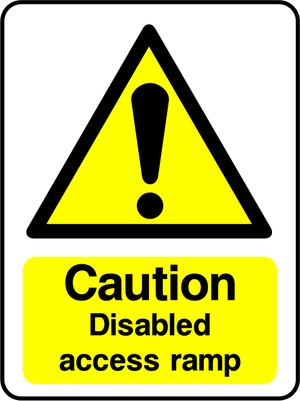 Caution Disabled access ramp