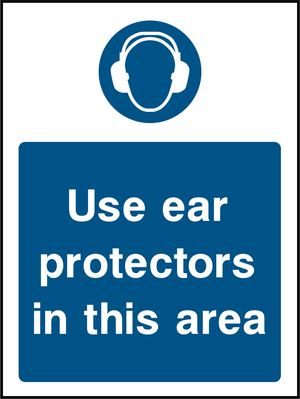Use ear protectors in this area