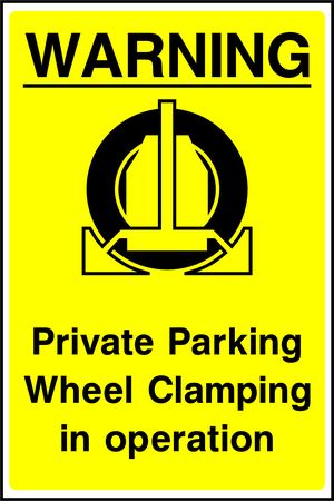 WARNING Private Parking Wheel Clamping in operation