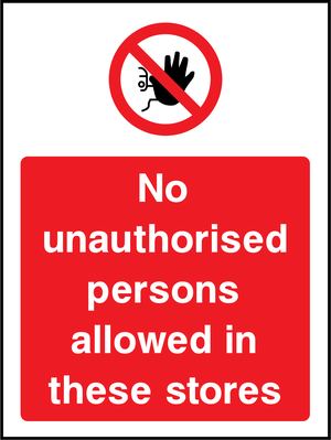 Prohibition - Access Restricted Sign