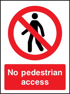 Prohibition - Access Restricted Sign